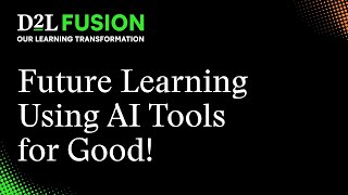 Future Learning AI Tools  Improving the Student Learning Experience [upl. by Nonie599]