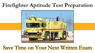 Save Time on Your Firefighter Written Exam [upl. by Nitram]