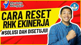 CARA RESET RHK SKP EKINERJA PMM 2024  CARA RESET PENGELOLAAN KINERJA [upl. by Brandt71]