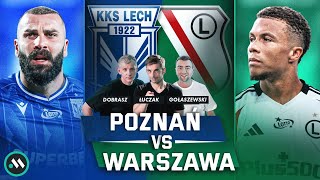 LECH I LEGIA W EKSTRAKLASIE  PODSUMOWANIE JESIENI KTO NA PLUS KTO NA MINUS  POZNAŃ VS WARSZAWA [upl. by Inkster955]