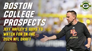 Packers Draft 2 of Hafley’s Boston College Players to Watch For [upl. by Swehttam31]