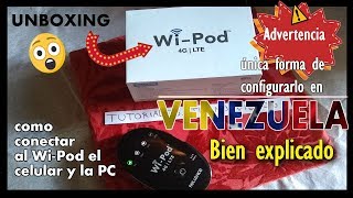 COMO CONFIGURAR EL WIPOD EN VENEZUELA  UNBOXING  TutorialesTecno Videos [upl. by Waring771]