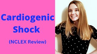 CARDIOGENIC SHOCK  NCLEX REVIEW [upl. by Mar]