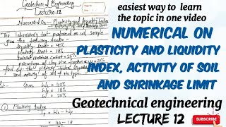 numerical on plasticity and liquidity index activity and shrinkage limit  soil mechanics  lec 12 [upl. by Laughton]