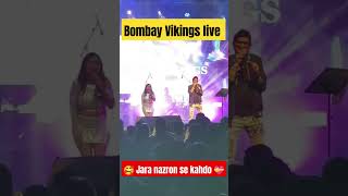 💝 Bombay Vikings singing live 💞 viralshort trendingshorts bombayvikings meghalaya [upl. by Rramaj]