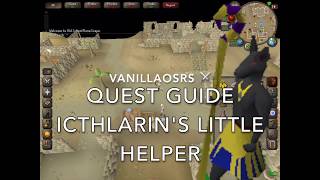 OSRS Icthlarins Little Helper Quest Guide [upl. by Eam965]