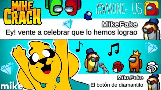 💎DIAMANTITO 3 EL BOTÓN DE DIAMANTITO en Among Us  Mikecrack  Cantando en Among Us 36 [upl. by Tutankhamen269]