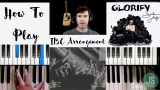 Glorify by Jordan Feliz  Indiana Bible College arrangement  Piano Cover amp Tutorial [upl. by Tempa]