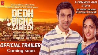 Dedh Bigha Zameen  Official Trailer  Prateek Gandhi  Dedh Bigha Zameen Release Date Update  2022 [upl. by Netloc]