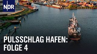 Probleme an der Hafenkante E04  Pulsschlag Hafen  NDR Doku [upl. by Hutt]