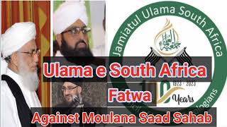 Ulama e South Africa Fatwa against Moulana Saad sahab  trending emotional bayan viralvideo [upl. by Colby]