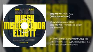 Missy Misdemeanor Elliott  Beep Me 911 feat 702 CleanRadio Edit No Rap [upl. by Constantina]