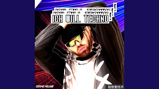 Ich will Techno [upl. by Bancroft]