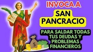 Oración a San Pancracio para liberarte de las DEUDAS y problemas de DINERO [upl. by Schroeder87]