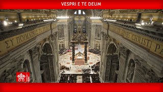 Vespri e Te Deum 31 dicembre 2023 Papa Francesco [upl. by Erdnaek]