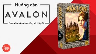 Board Game Việt  Hướng dẫn chơi Board game Avalon [upl. by Nivlak737]