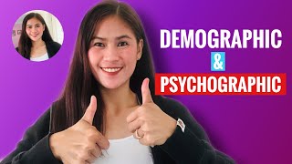 Ano Ba Ang DEMOGRAPHIC amp PSYCHOGRAPHIC  tagalog Explaination Marilou Sales [upl. by Wandy318]