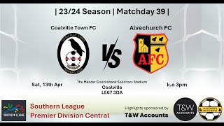 Coalville Town vs Alvechurch 130424 [upl. by Orual]