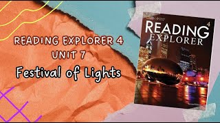 READING EXPLORER 4 UNIT 7 Festival of Lights [upl. by Naneek]