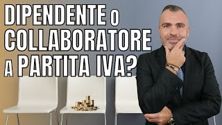 Assumere un dipendente o un Collaboratore a Partita Iva Quale mi COSTA MENO [upl. by Kahcztiy]