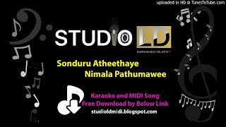 Sonduru Atheethaye Nimala Pathumawee  Karaoke amp MIDI File  Free Download [upl. by Inman252]