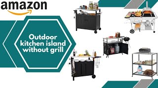 Outdoor kitchen island without a grill  Amazon Product [upl. by Notnek]