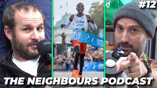 TRAINING FOR A MARATHON  THE NEIGHBOURS PODCAST EPISODE 12 [upl. by Anetsirhc]