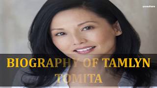 BIOGRAPHY OF TAMLYN TOMITA [upl. by Ahsinirt]