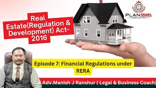 Episode 7 Financial Regulations under RERA [upl. by Nitsuga285]