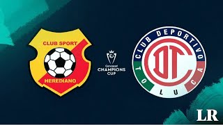 🔥🔥🔥Herediano 🟡🔴🟡 Vs Toluca 🔴⚪️🔴 l Concacaf Liga de Campeones 2024 l 1era Ronda l Ida🔥🔥🔥 [upl. by Aleetha980]