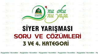 Siyer Yarışması 3 ve 4 Kategori Soru Çözümleri  2023 [upl. by Heim863]