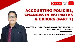 FAR Accounting Policies Changes in Accounting Estimates amp Errors Part 1 Ref Valix etal 2020 [upl. by Nolyaj]