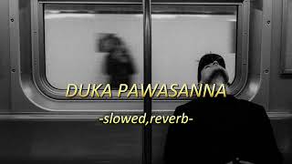 Duka Pawasanna දුක පවසන්න  Poorna Sachintha  slowedreverbinsidemusicot3gm [upl. by Binah]