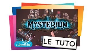 MYSTERIUM  Le Tutoriel [upl. by Mikaela]