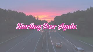 Starting Over Again  Toni Gonzaga Lyrics [upl. by Aynam]