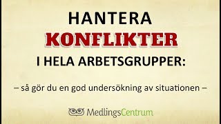 Konflikthantering i hela arbetsgrupper [upl. by Aileahcim]