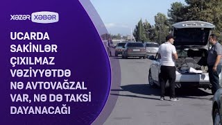 Ucarda sakinlər çıxılmaz vəziyyətdə  Nə avtovağzal var nə də taksi dayancağı [upl. by Brynne]