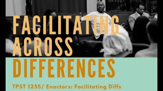 quotFacilitating Across Differencesquot Spring 2025 Course Promo Video [upl. by Notsyrb]