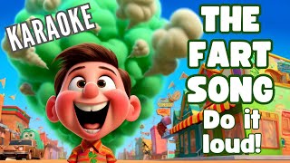 The Fart Song Do it Loud  Lyric Video  Karaoke [upl. by Elnar]