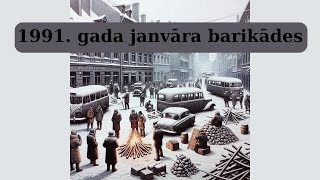 1991 gada janvāra barikādes [upl. by Hofmann]