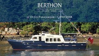 OFF MARKET 53 Dutch Passagemaker CANICHER  Yacht for Sale  Berthon International Yacht Brokers [upl. by Yle]