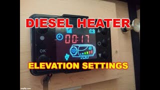 Adjusting your Chinese Diesel parking heater for High altitude elevation or sea level use [upl. by Uahsoj]