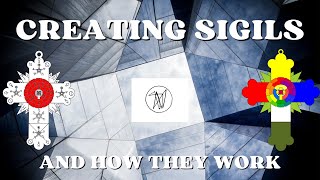 How Sigils Work  And How To Create Them [upl. by Coyle934]