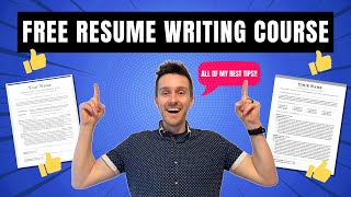 FREE Resume Writing Course Resume Writing Help Full Tutorial with Templates Tips Examples [upl. by Lartnom]