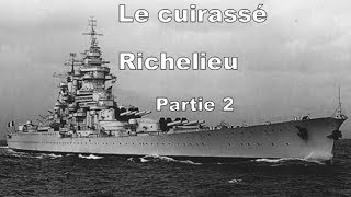 Cuirassé richelieu partie2 [upl. by Almire478]