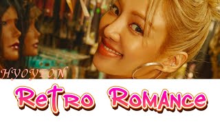 HYOYEON효연ヒョヨン 【日本語訳 歌詞 Lyrics】’Retro Romance ’ [upl. by Quennie377]