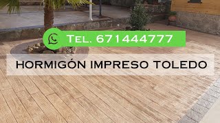 Hormigón Impreso Toledo 📞 Tel 671444777 [upl. by Atteval]