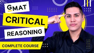 GMAT CRITICAL REASONING Complete Course  Get a GMAT 700 [upl. by Vitus284]