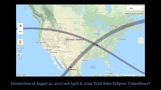 Intersection of 2017 amp 2024 Total Solar Eclipses Coincidence [upl. by Akimot]