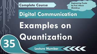 Examples of Quantization amp Calculation of Parameters based on Quantization in Digital Communication [upl. by Ernesta35]